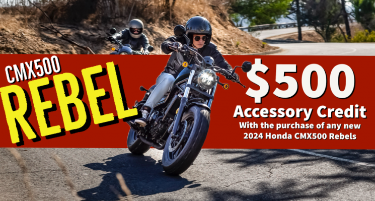 $500 Accessory Credit on 2024 CMX500 Rebels